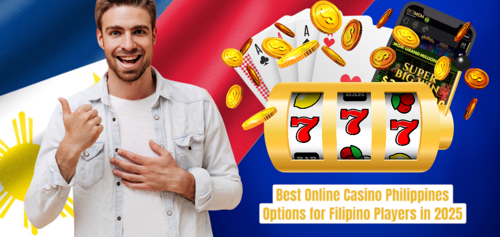 Happy man with Philippine flag background, casino slot machine, playing cards, and coins, promoting best online casino Philippines options for Filipino players in 2025.